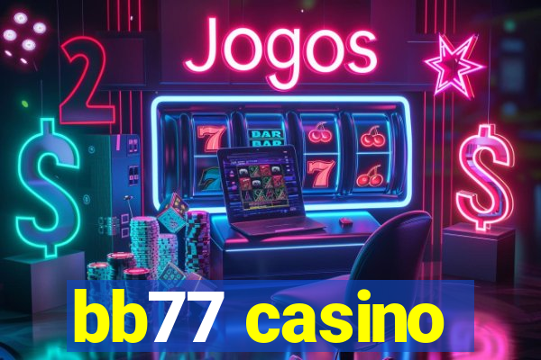 bb77 casino